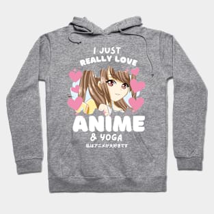 I LOVE ANIME & YOGA Hoodie